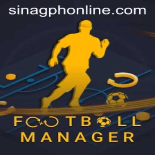 The World of FootballManager: Exploring the Game and the Rise of SINAGPH