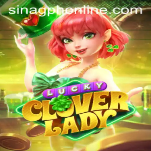 Discover the Enchanting World of LuckyCloverLady: A Game of Luck and Strategy